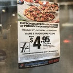 [NSW] $4.95 Traditional Pizzas (Pick Up) @ Domino’s Wentworthville (Customer Appreciation Week)