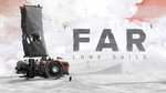 [Switch] FAR: Lone Sails $4.50 (80% off) @ Nintendo eShop